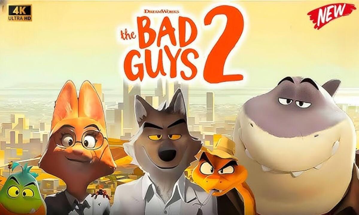 فيلم The Bad Guys 2 2025 مترجم