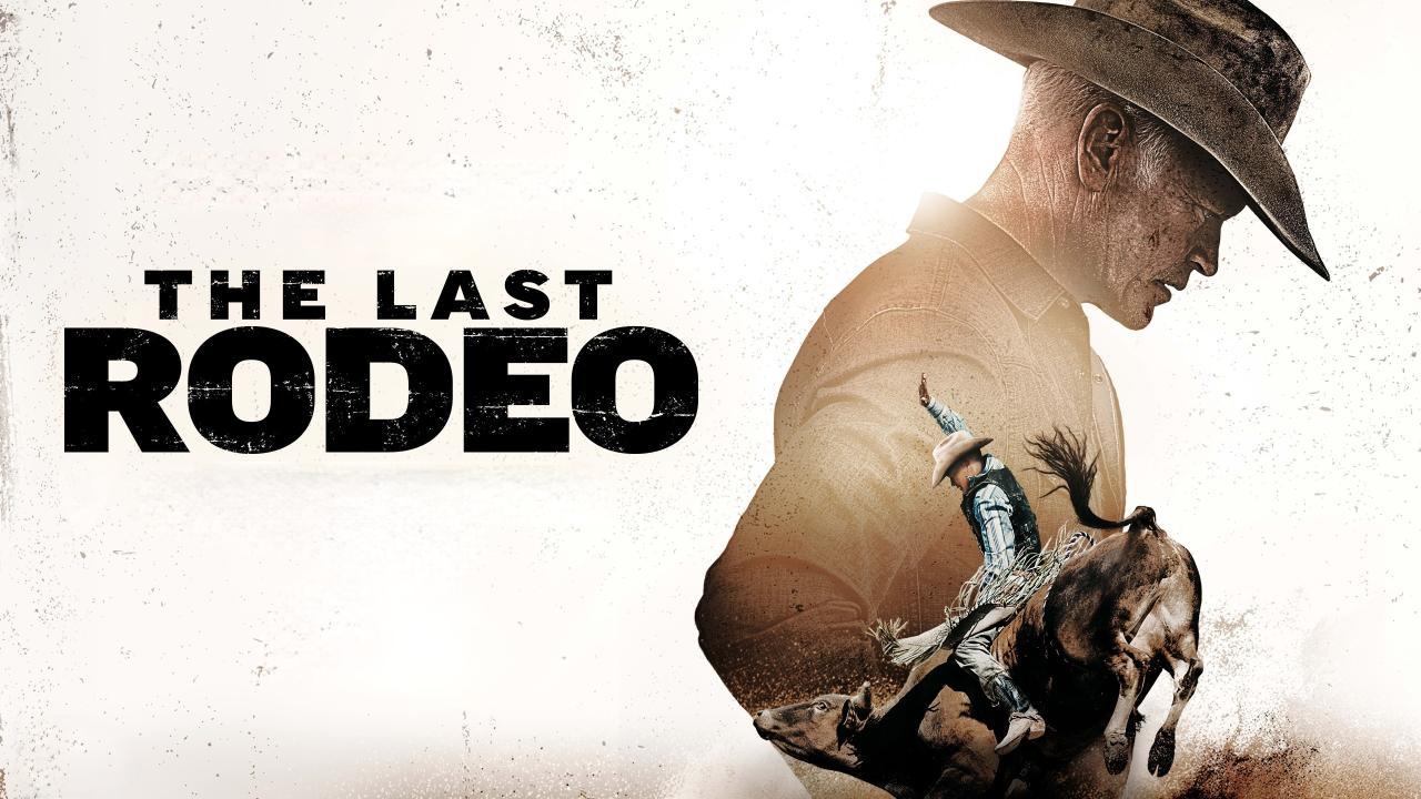 فيلم The Last Rodeo 2025 مترجم نسخة أصلية