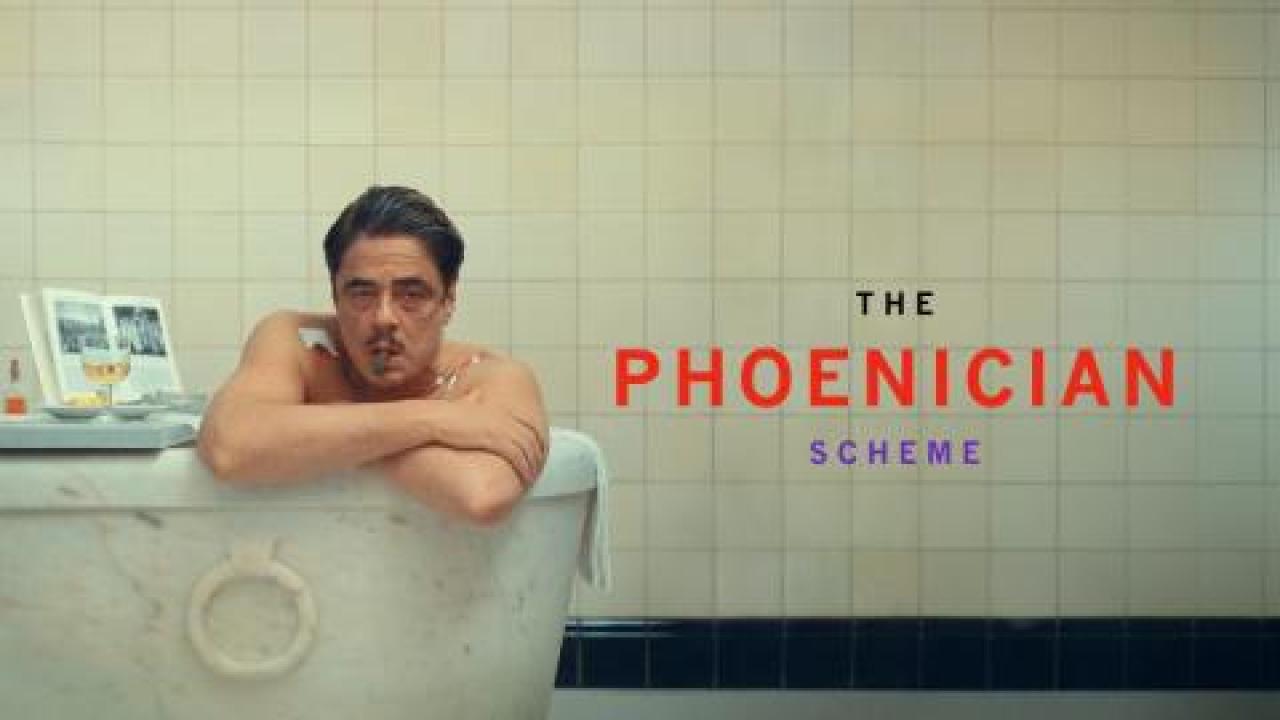 مشاهدة فيلم The Phoenician Scheme مترجم
