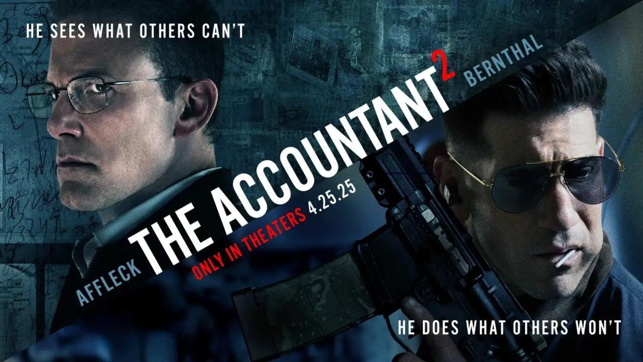 فيلم The Accountant 2 2025 مترجم كامل