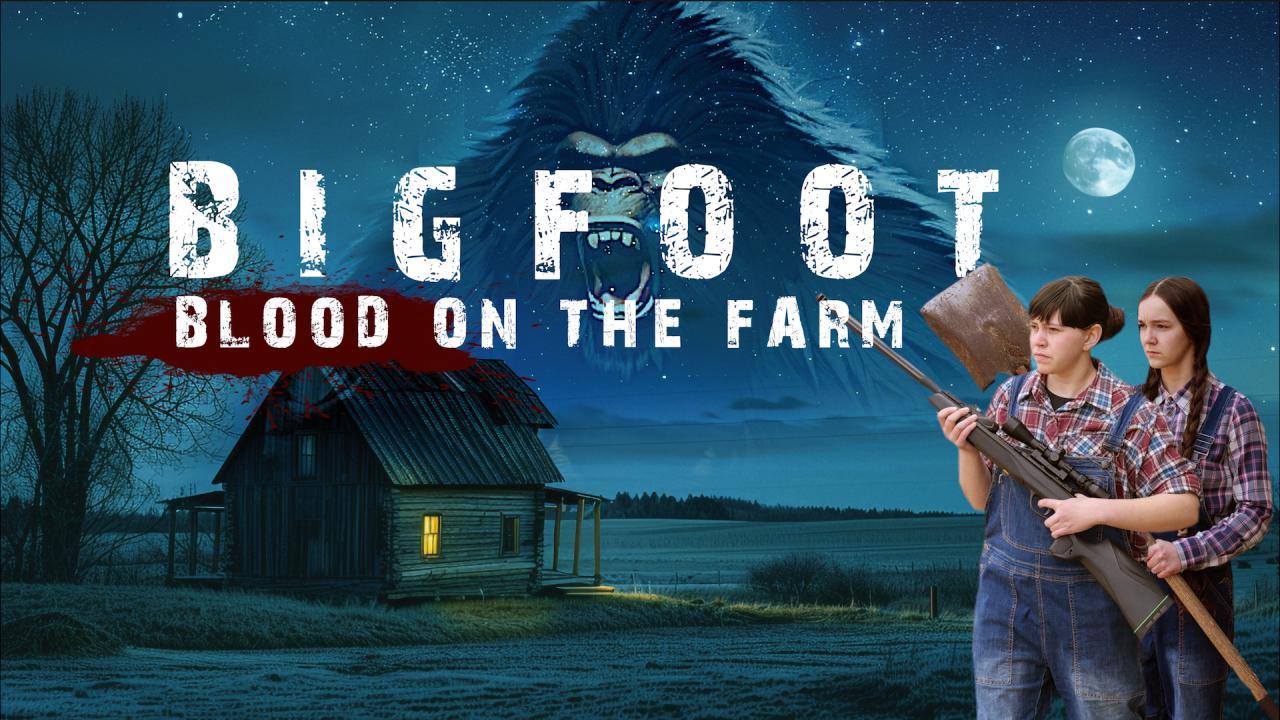 فيلم Bigfoot Blood on the Farm 2025 مترجم نسخة أصلية